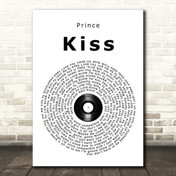 Prince Kiss Vinyl Record Song Lyric Quote Print