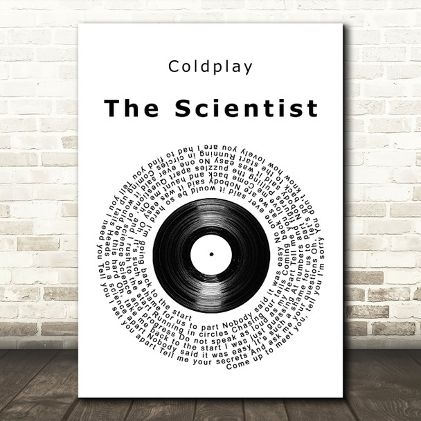 Coldplay The Scientist Vinyl Record Song Lyric Quote Print