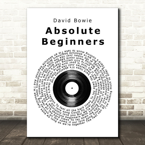David Bowie Absolute Beginners Vinyl Record Song Lyric Quote Print