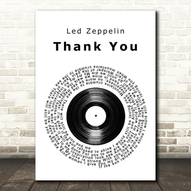Led Zeppelin Thank You Vinyl Record Song Lyric Quote Print