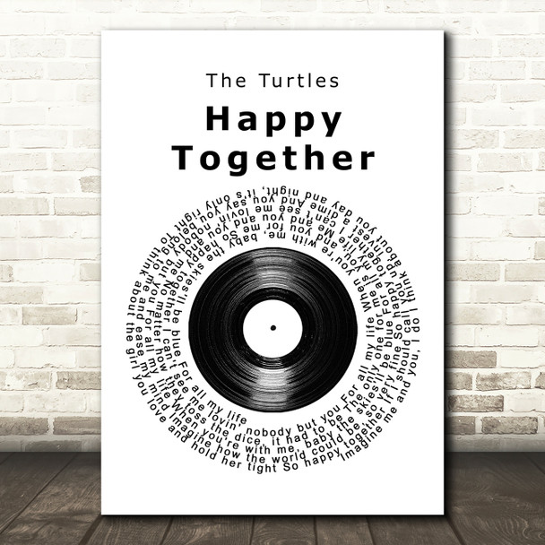 The Turtles Happy Together Vinyl Record Song Lyric Quote Print