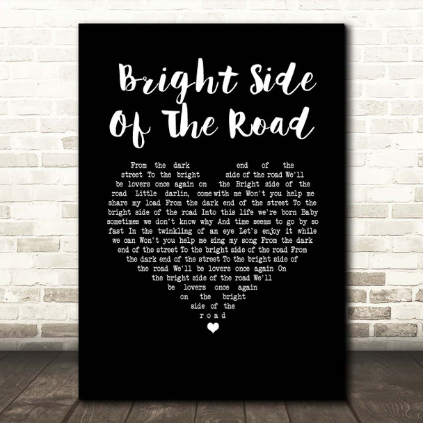 Van Morrison Bright Side Of The Road Black Heart Song Lyric Print