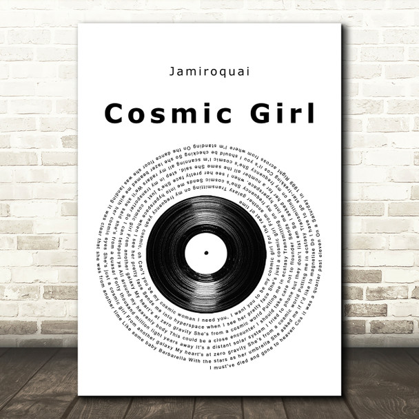 Jamiroquai Cosmic Girl Vinyl Record Song Lyric Music Art Print