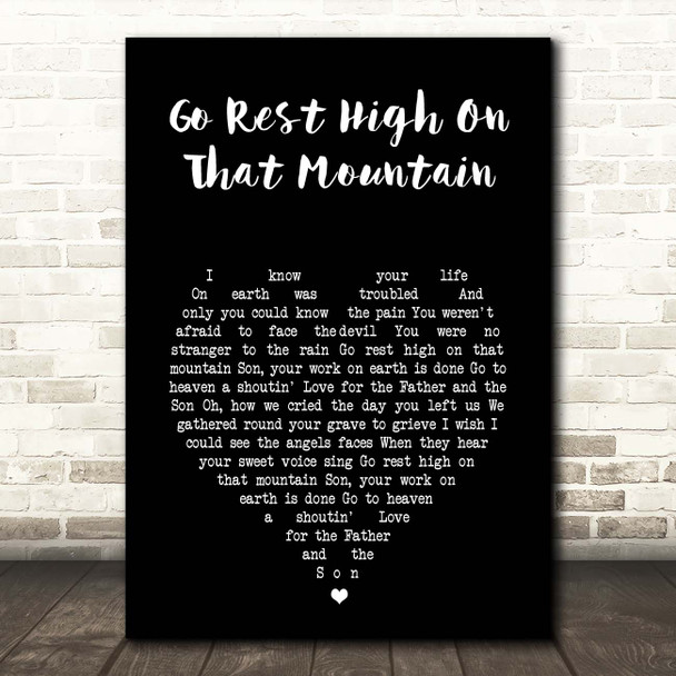 Vince Gill Go Rest High On That Mountain Black Heart Song Lyric Print