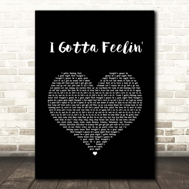Black Eyed Peas I Gotta Feelin' Black Heart Song Lyric Print
