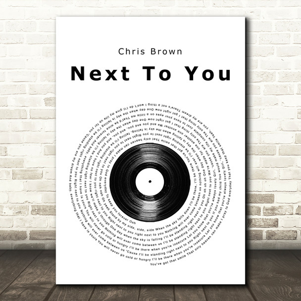 Chris Brown Next To You Vinyl Record Song Lyric Music Art Print