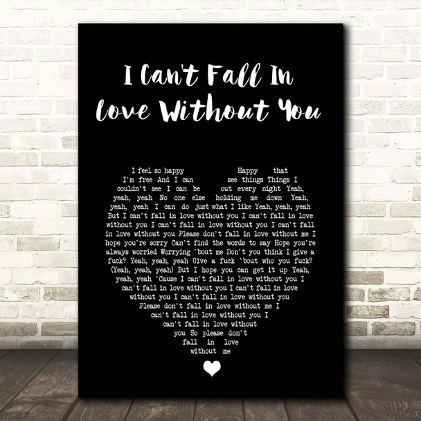 Zara Larsson I Can't Fall In Love Without You Black Heart Song Lyric Print