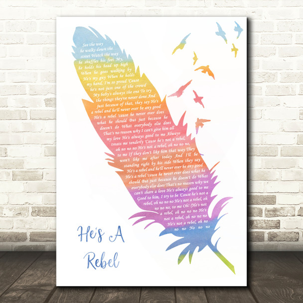 The Crystals He's A Rebel Watercolour Feather & Birds Song Lyric Quote Music Print