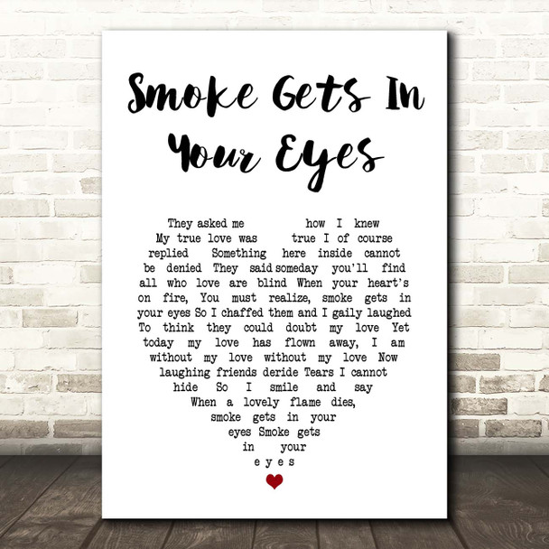 Platters Smoke Gets In Your Eyes White Heart Song Lyric Print