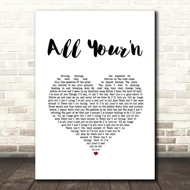 Tyler Childers All Your'n White Heart Song Lyric Print