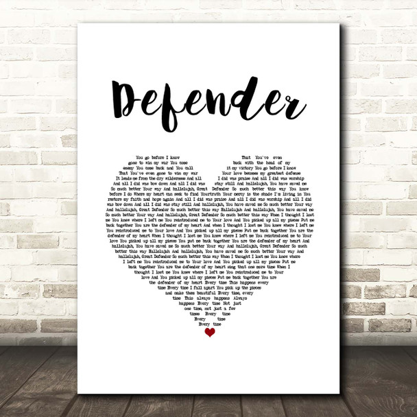 UPPERROOM Defender White Heart Song Lyric Print