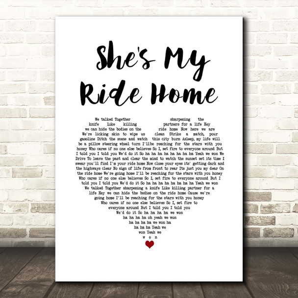 Blue October She's My Ride Home White Heart Song Lyric Print