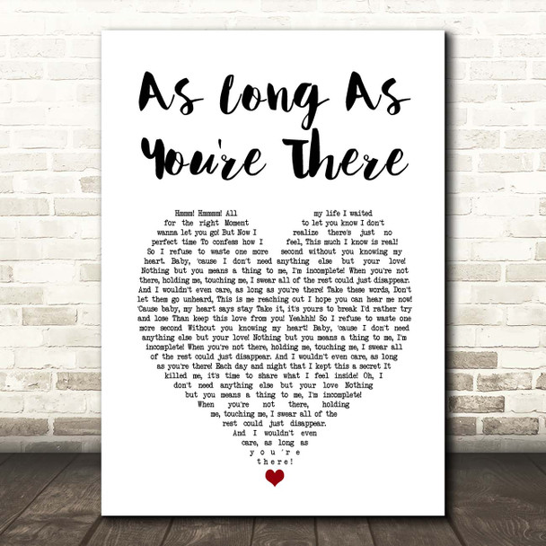 Charice As Long As You're There White Heart Song Lyric Print