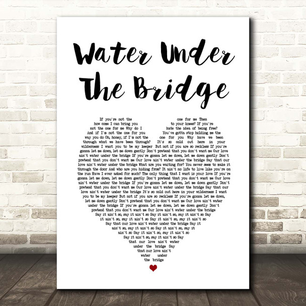 Adele Water Under The Bridge White Heart Song Lyric Print