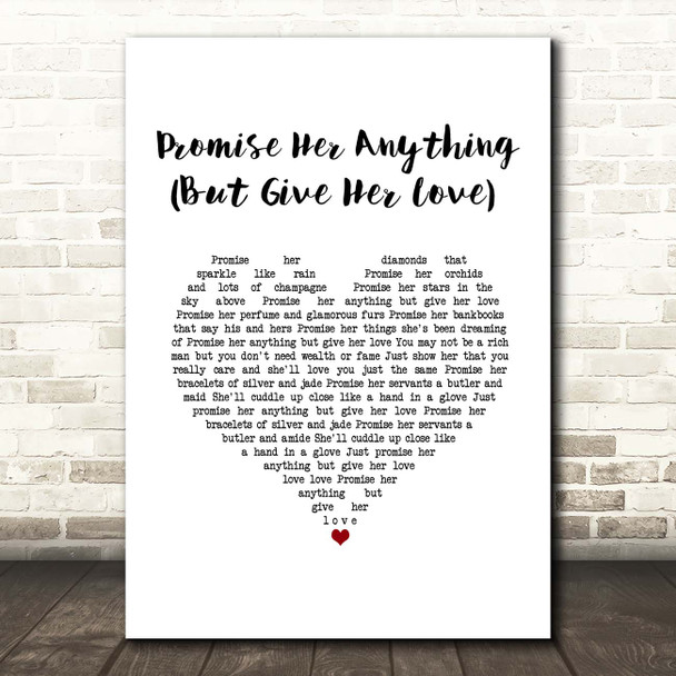Dean Martin Promise Her Anything (But Give Her Love) White Heart Song Lyric Print