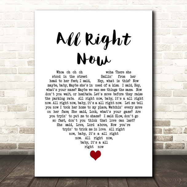 Free All Right Now White Heart Song Lyric Print
