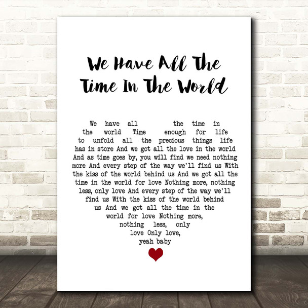 Fun Lovin' Criminals We Have All The Time In The World White Heart Song Lyric Print