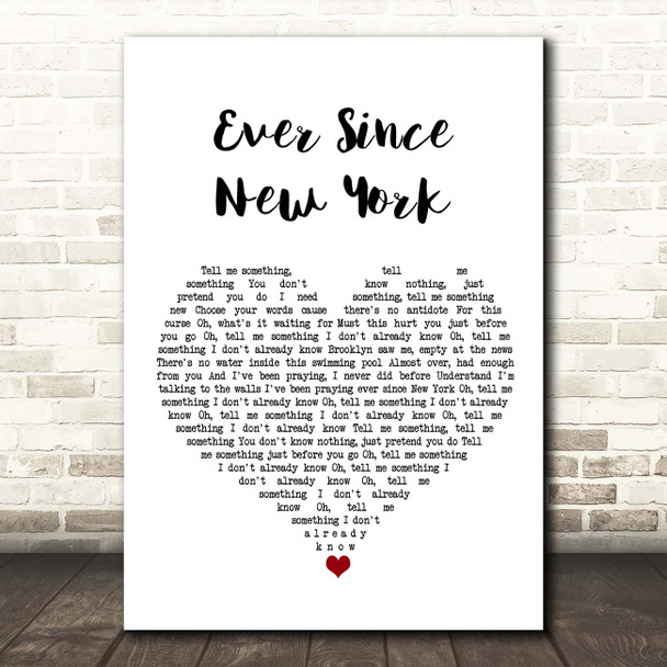 Harry Styles Ever Since New York White Heart Song Lyric Print