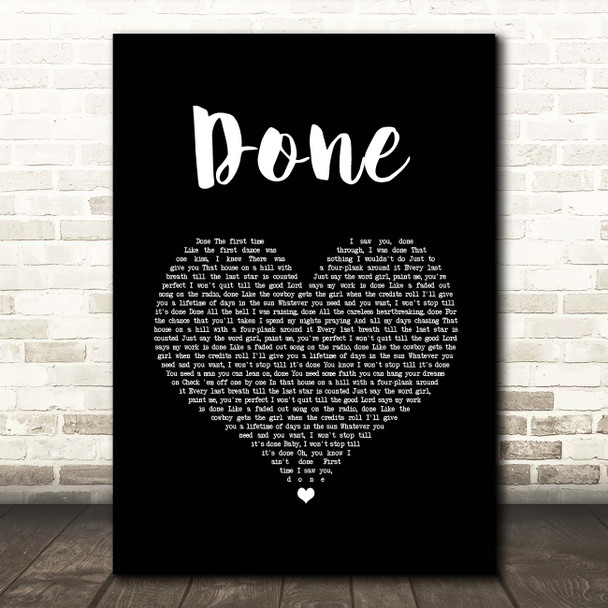Chris Janson Done Black Heart Song Lyric Print