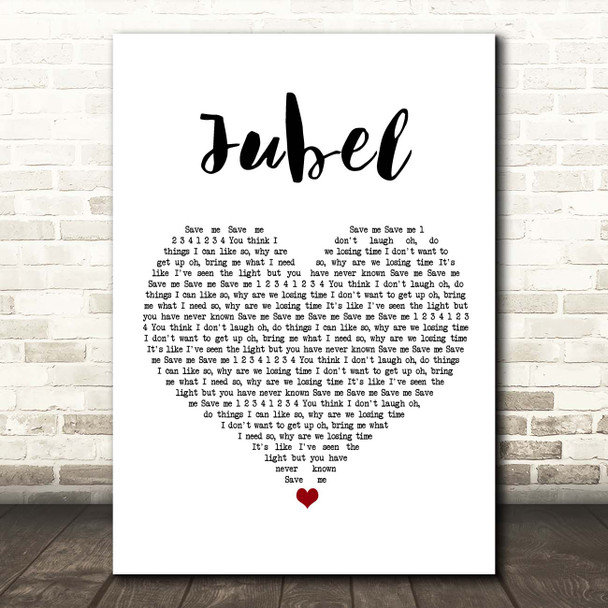 Klingande Jubel White Heart Song Lyric Print