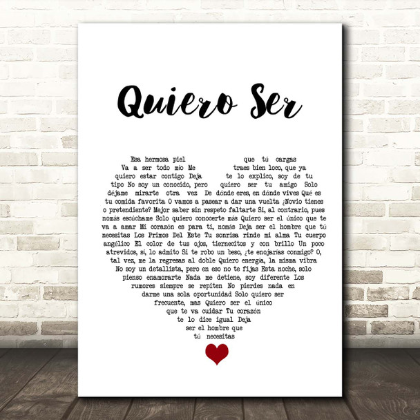 Los Primos Del Este Quiero Ser White Heart Song Lyric Print