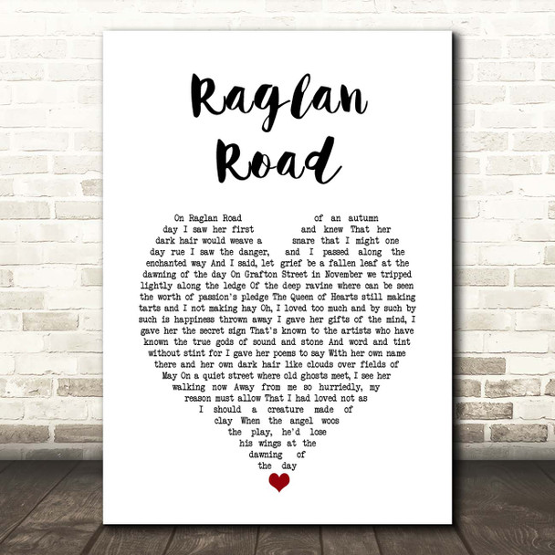 Luke Kelly Raglan Road White Heart Song Lyric Print
