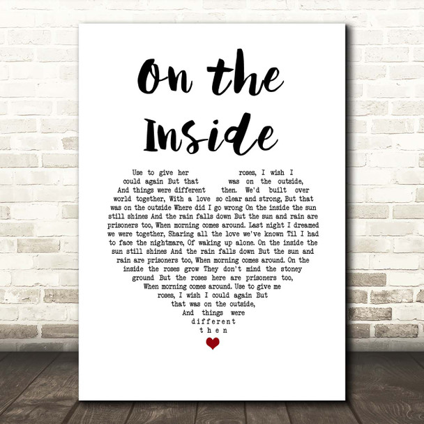 Lynne Hamilton On the Inside White Heart Song Lyric Print