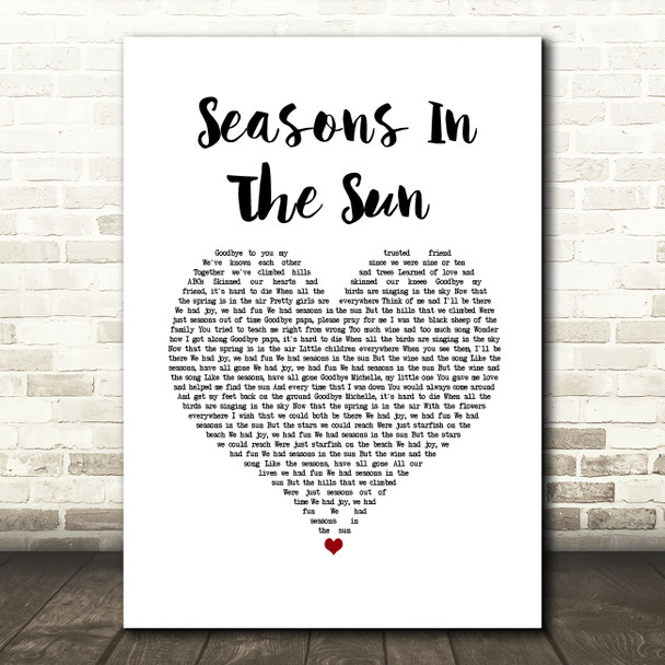 Terry Jacks Seasons In The Sun White Heart Song Lyric Wall Art Print