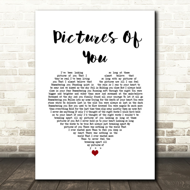 The Cure Pictures Of You White Heart Song Lyric Wall Art Print