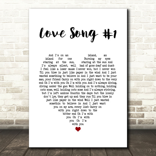 The White Buffalo Love Song #1 White Heart Song Lyric Wall Art Print