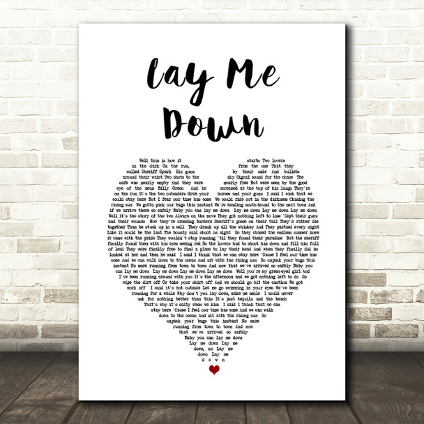 Dirty Heads Lay Me Down White Heart Song Lyric Wall Art Print