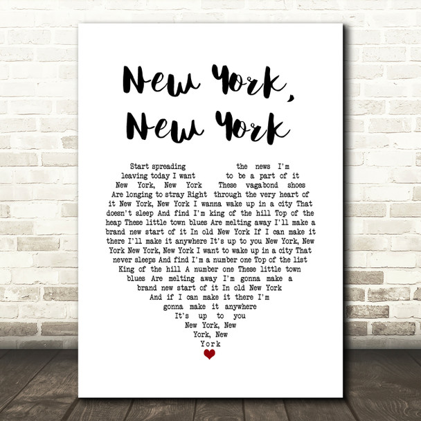 Frank Sinatra New York, New York White Heart Song Lyric Wall Art Print