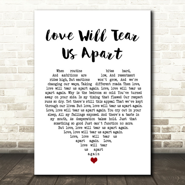 Joy Division Love Will Tear Us Apart White Heart Song Lyric Wall Art Print
