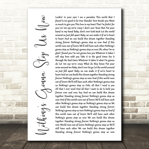 Jefferson Starship Nothing's Gonna Stop Us Now White Script Song Lyric Print  - SLPTBLSM2071