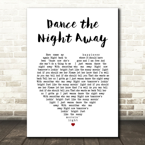 The Mavericks Dance the Night Away White Heart Song Lyric Music Art Print  - SLPTHTO519