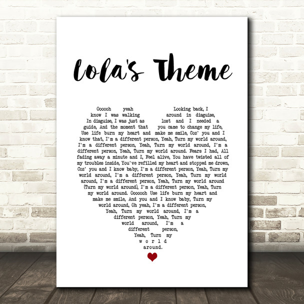The Shapeshifters Lola's Theme White Heart Song Lyric Print  - SLPTHT8756