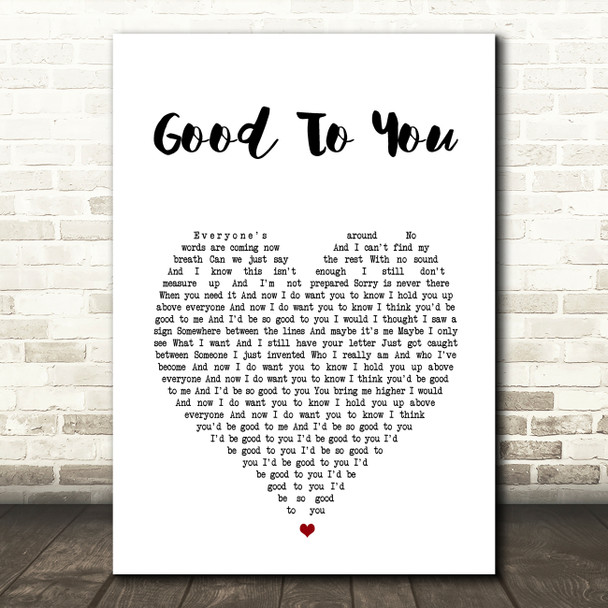 Marianas Trench Good To You White Heart Song Lyric Wall Art Print