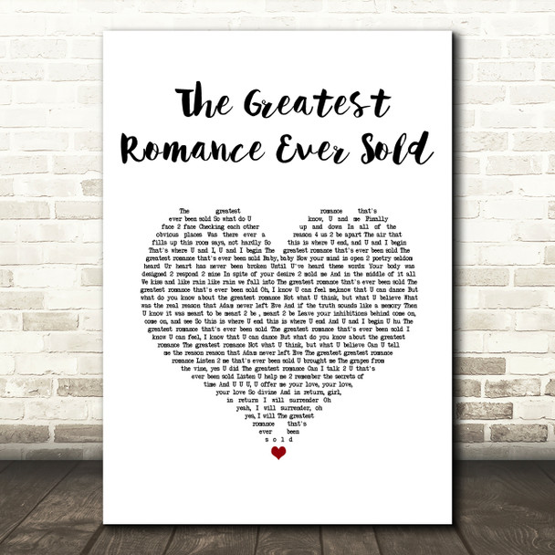 Prince The Greatest Romance Ever Sold White Heart Song Lyric Wall Art Print