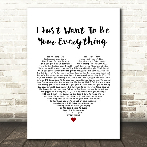 Andy Gibb I Just Want To Be Your Everything White Heart Song Lyric Quote Music Print