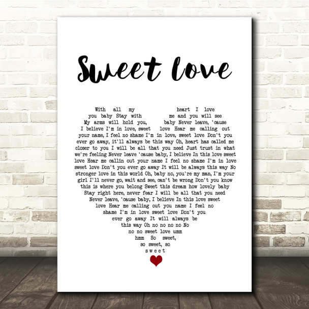 Anita Baker Sweet Love White Heart Song Lyric Quote Music Print