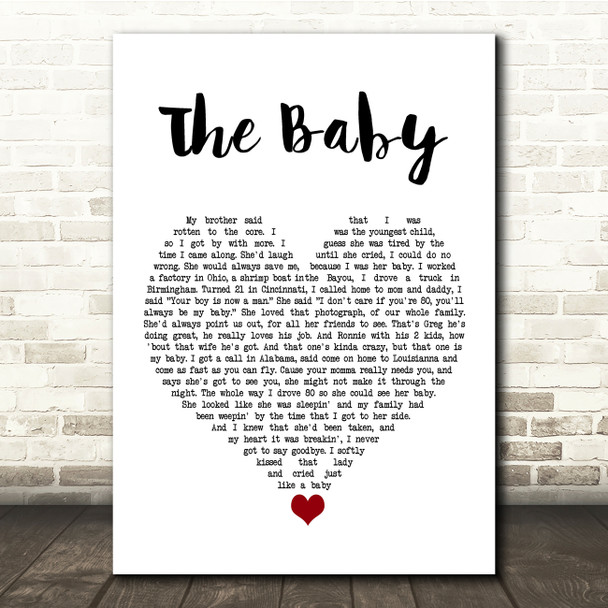 Blake Shelton The Baby White Heart Song Lyric Quote Music Print