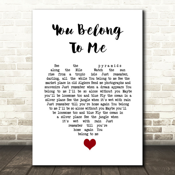 Bob Dylan You Belong To Me White Heart Song Lyric Quote Music Print