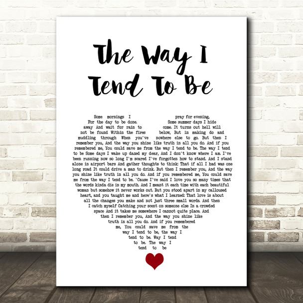 Frank Turner The Way I Tend To Be White Heart Song Lyric Quote Music Print