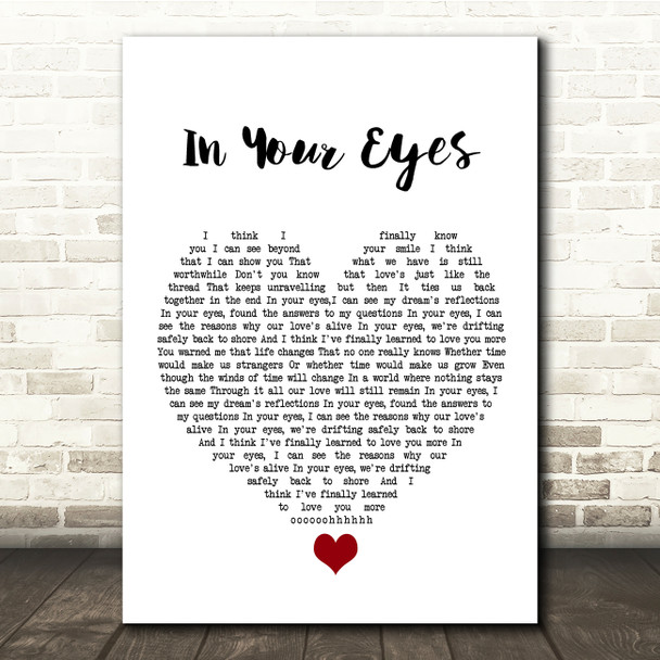 George Benson In Your Eyes White Heart Song Lyric Quote Music Print
