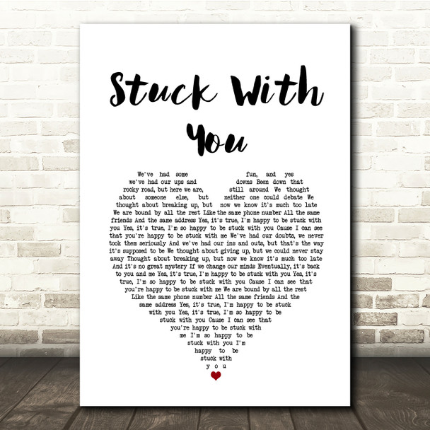 Huey Lewis And The News Stuck With You White Heart Song Lyric Quote Music Print
