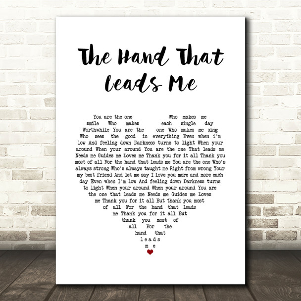 Jane McDonald The Hand That Leads Me White Heart Song Lyric Quote Music Print