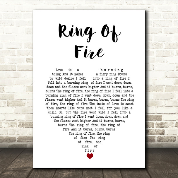 Johnny Cash Ring Of Fire White Heart Song Lyric Quote Music Print