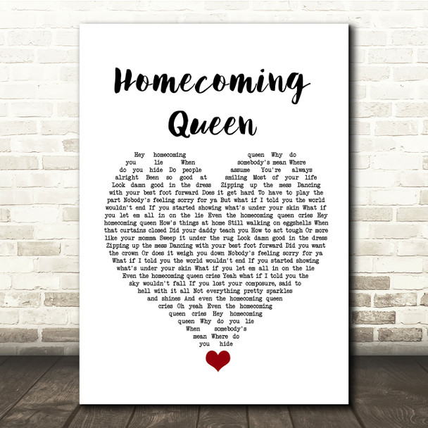 Kelsea Ballerini Homecoming Queen White Heart Song Lyric Quote Music Print