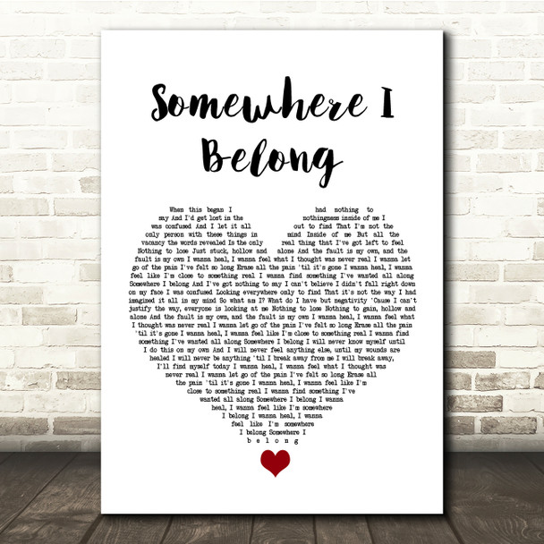 Linkin Park Somewhere I Belong White Heart Song Lyric Quote Music Print
