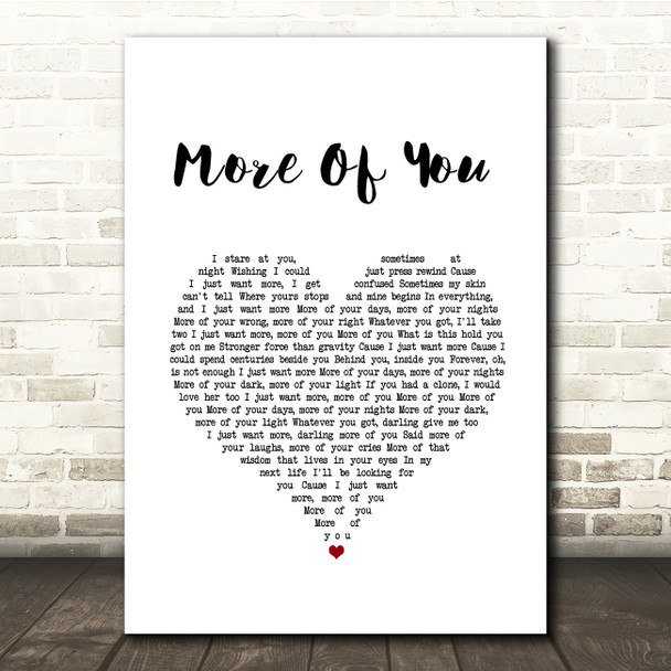 MAGIC! More Of You White Heart Song Lyric Quote Music Print